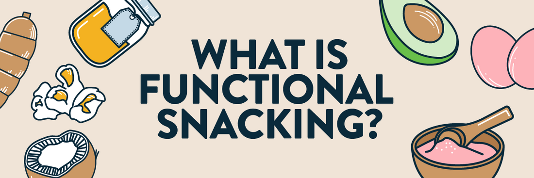 Functional snacking: doing more for your body